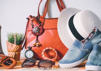 Como melhorar sua aparência com acessórios de moda